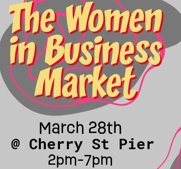 Women in Business Market at Cherry Street Pier
